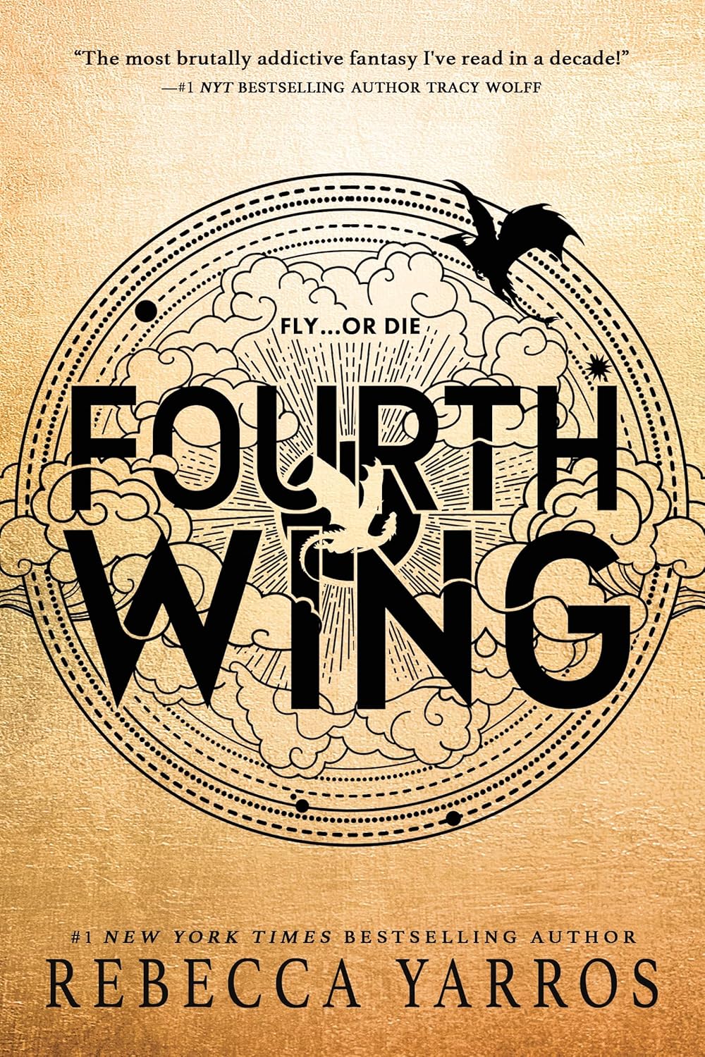 Fourth Wing: The Empyrean (Book 1 of 3)